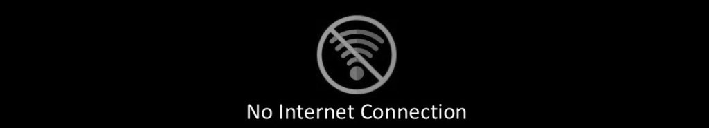 No Internet Connection